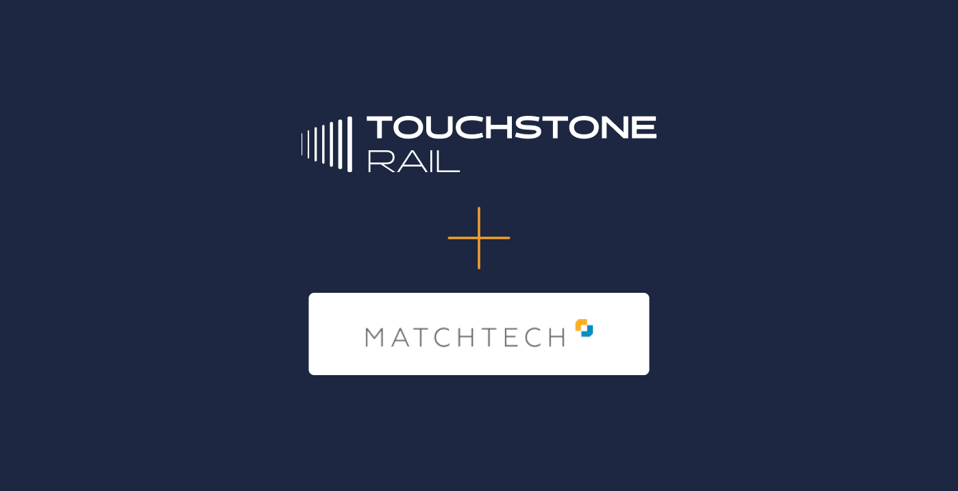 Touchstone Rail / MatchTech joint venture announced